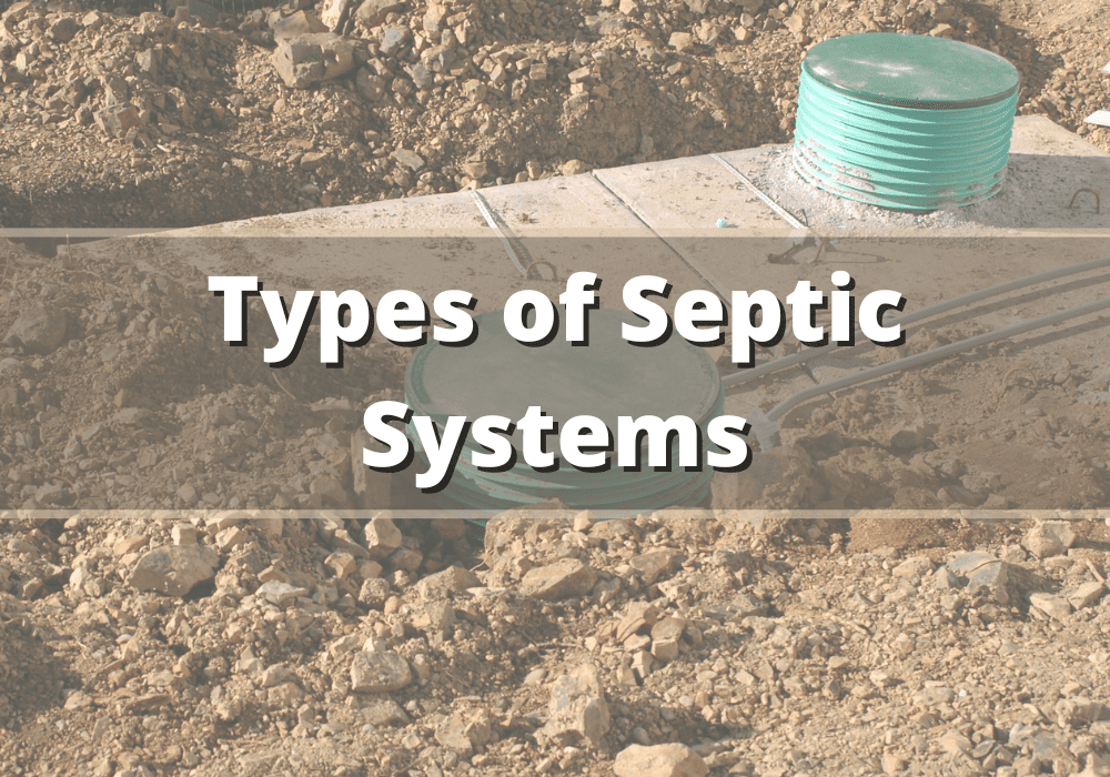 Types of Septic Systems