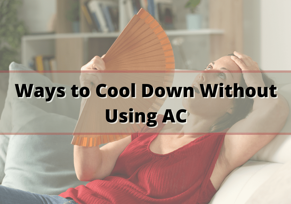 5 Tips To Keep Your House Cool Without Running Your AC 24/7 - Plumbing ...