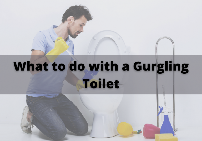 Why Is My Toilet Bubbling? Effective Ways To Solve Toilet Gurgles ...