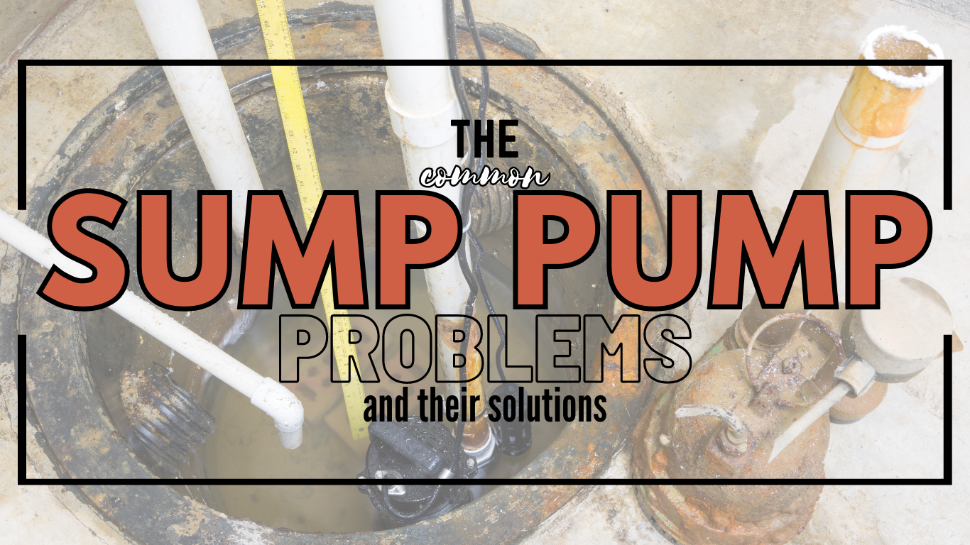 Sump Pump Problems And Solutions