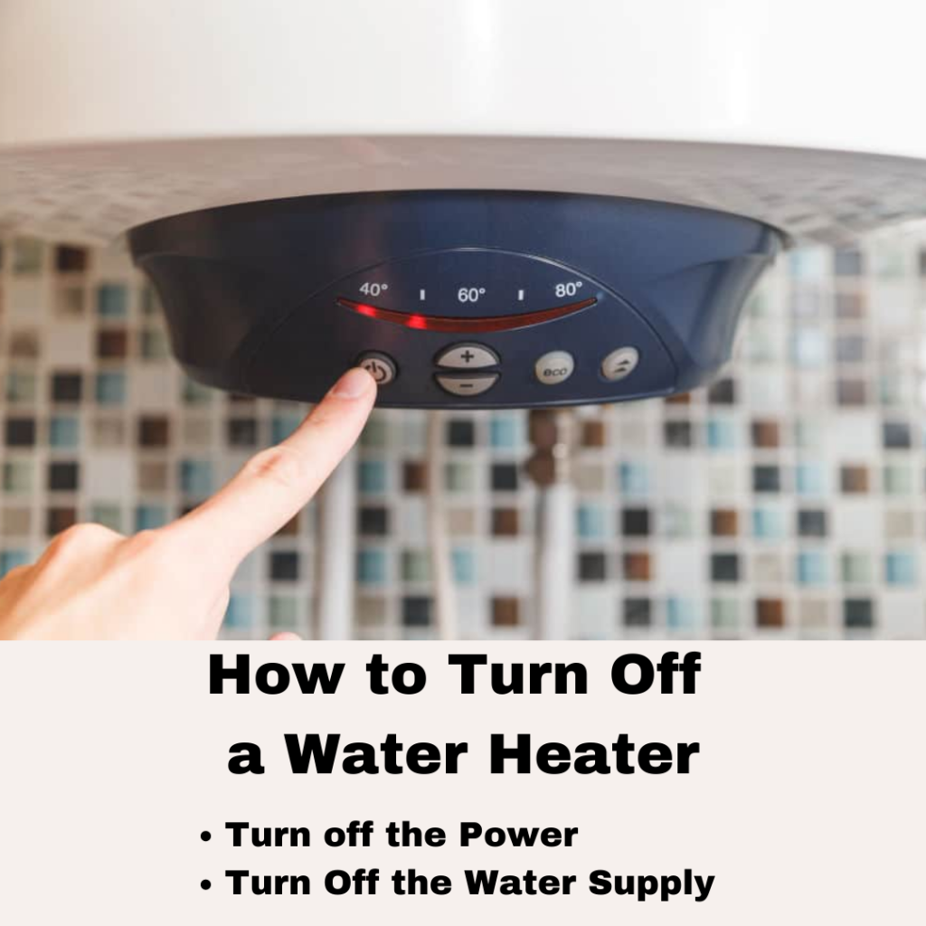 Turning Off a Water Heater